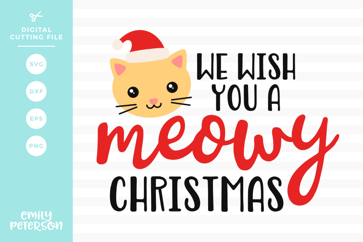 We Wish You A Meowy Christmas SVG DXF EPS PNG example image 1