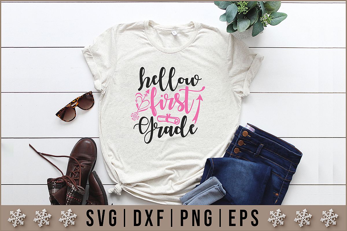 Hellow first grade Graduation svg Quotes Design example image 1