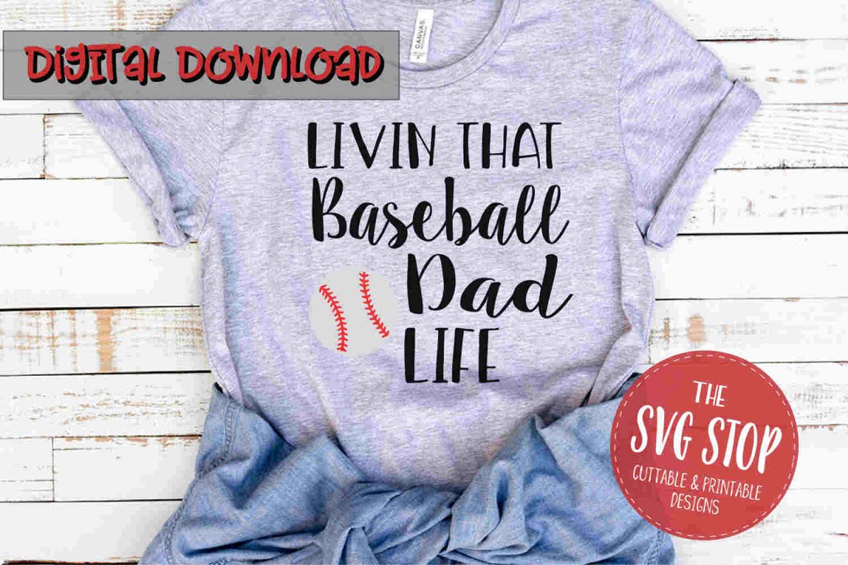 Baseball Dad Life -SVG, PNG, DXF example image 1