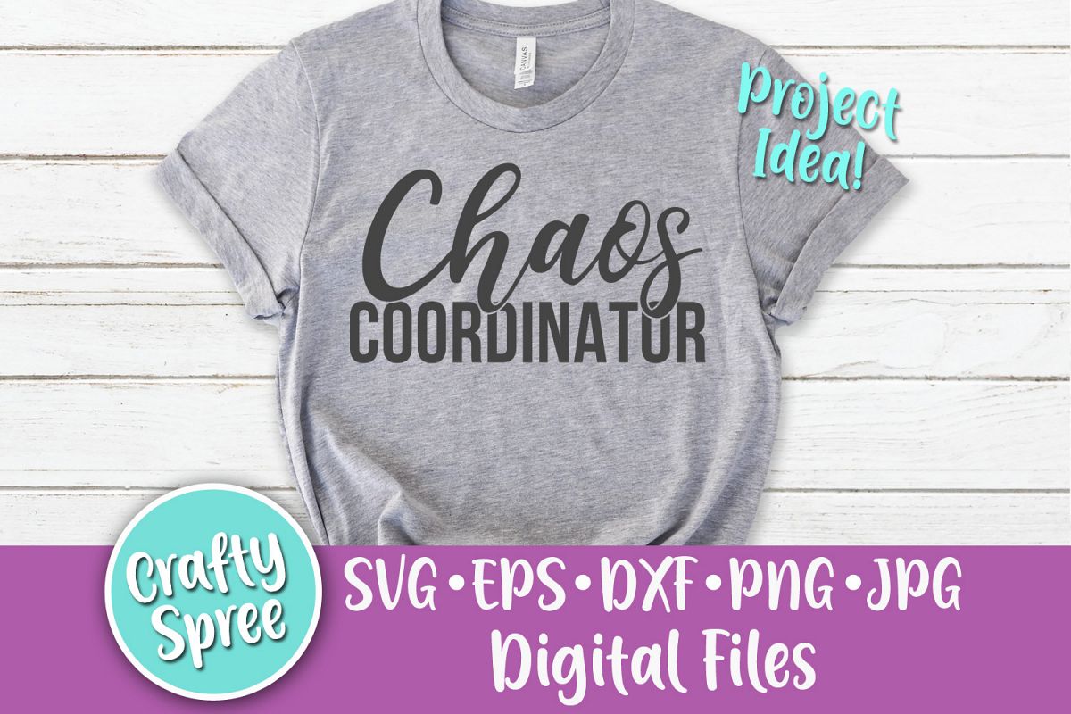 Chaos Coordinator SVG PNG DXF Cut File for Crafters example image 1