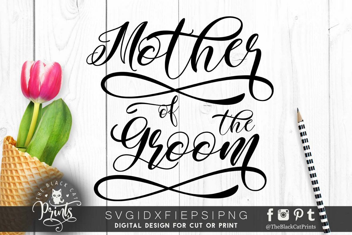 Mother of the groom SVG PNG EPS DXF example image 1