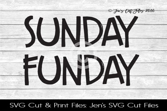 Sunday Funday SVG Cut File example image