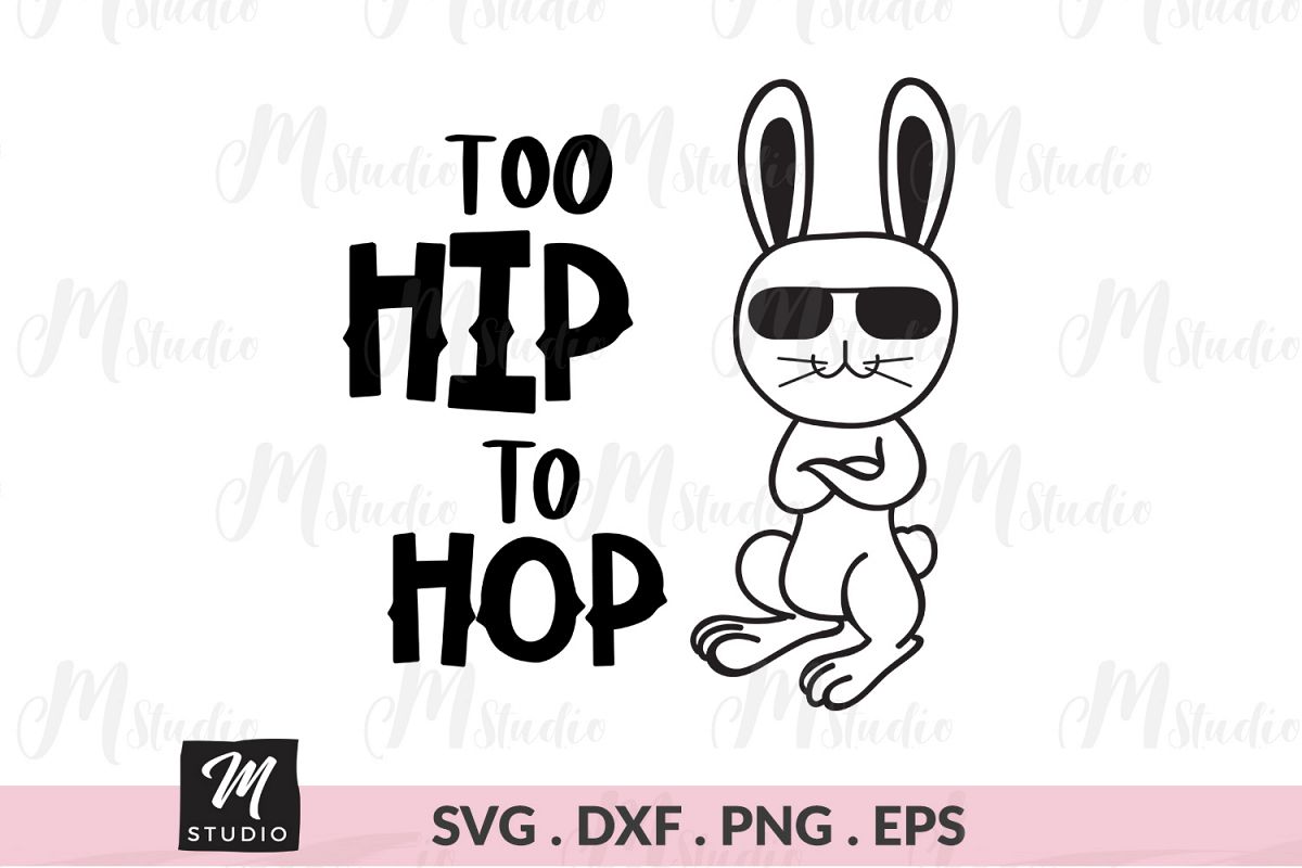 Too Hip To Hop svg. example image 1