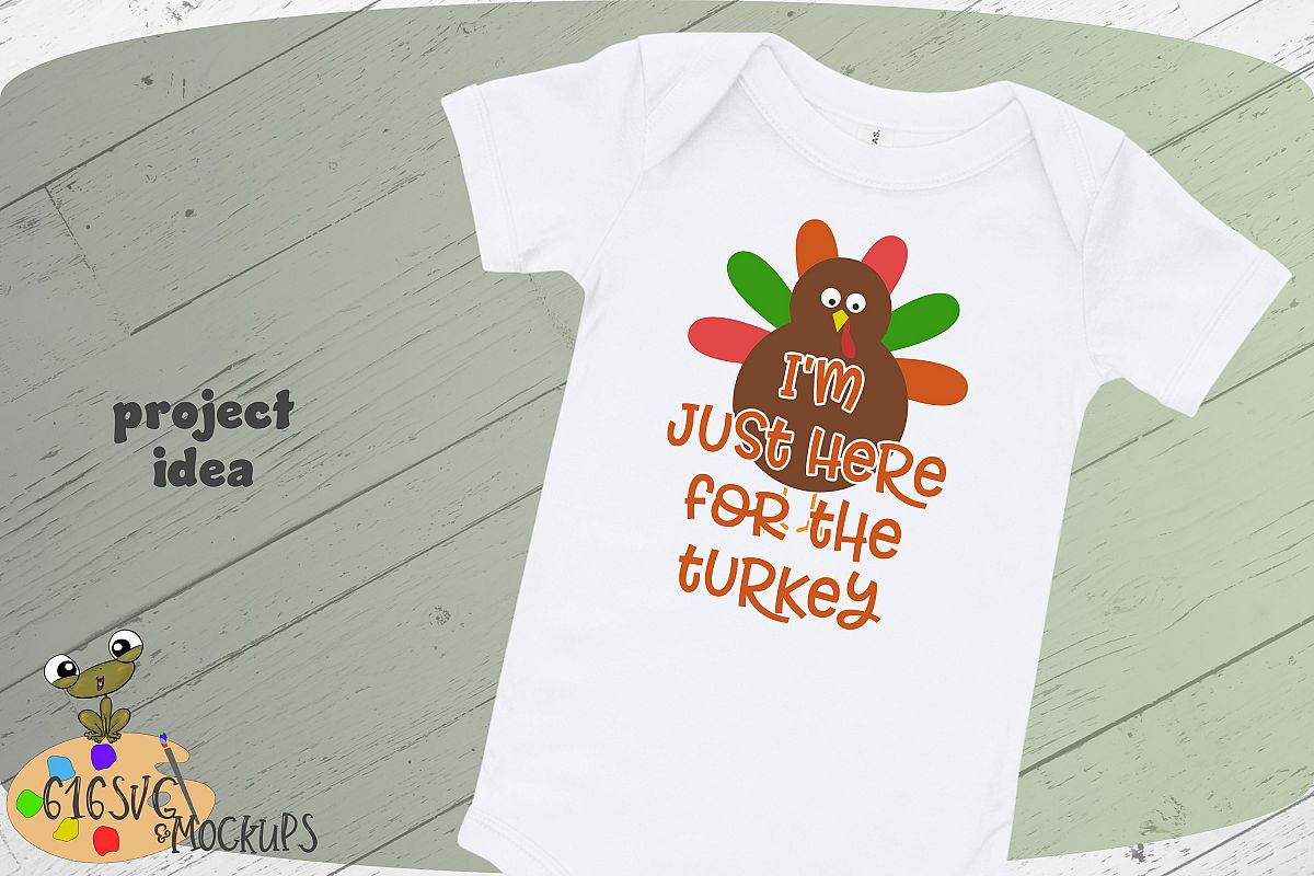 I'm Just Here For The Turkey SVG example image 1
