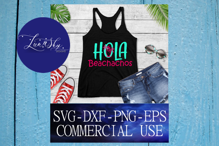 Hola Beachachos, Hola Beaches, Beach SVG, Vacation, example image 1