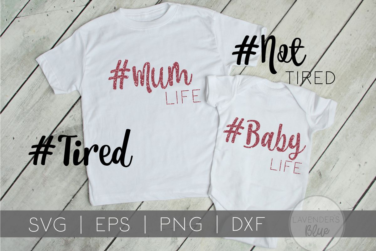 Mum Quotes SVG Bundle x4| Tired Life | SVG, EPS, PNG example image 1