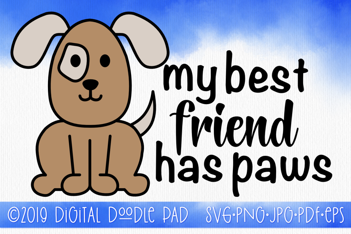 Download Dog SVG, My Best Friend Has Paws