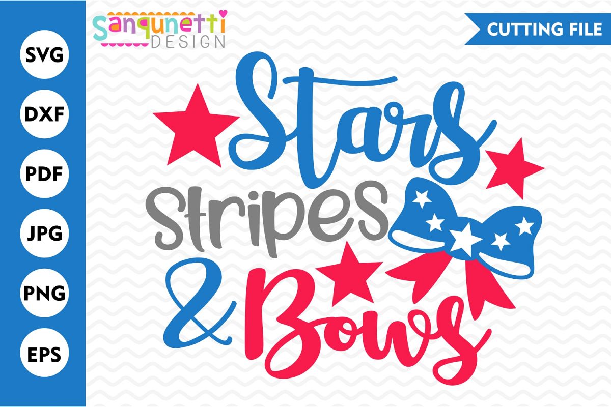 Stars Stripes and Bows SVG, 4th of July SVG, Summer SVG example image 1