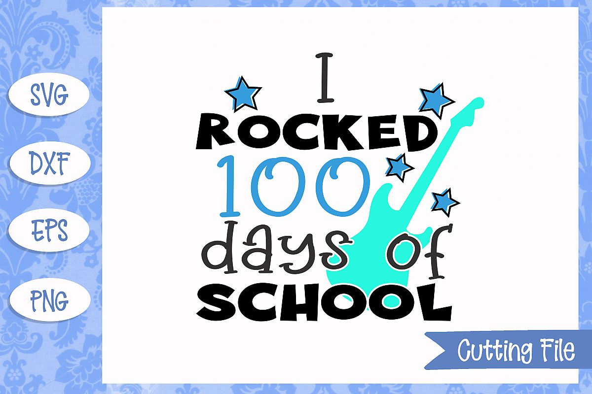 I rocked 100 days of school SVG File example image 1