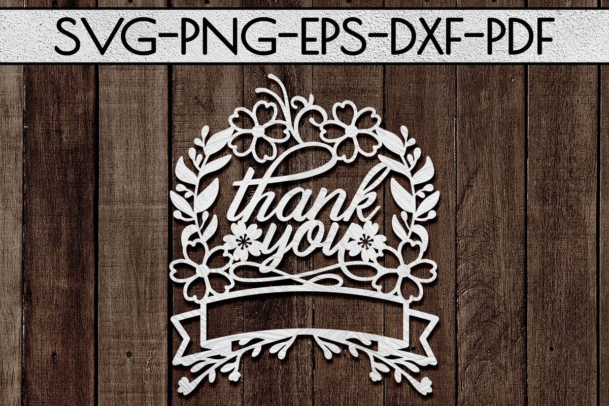 Thank You 8 Papercut Template, Customizable, SVG, PDF, DXF (258761 ...