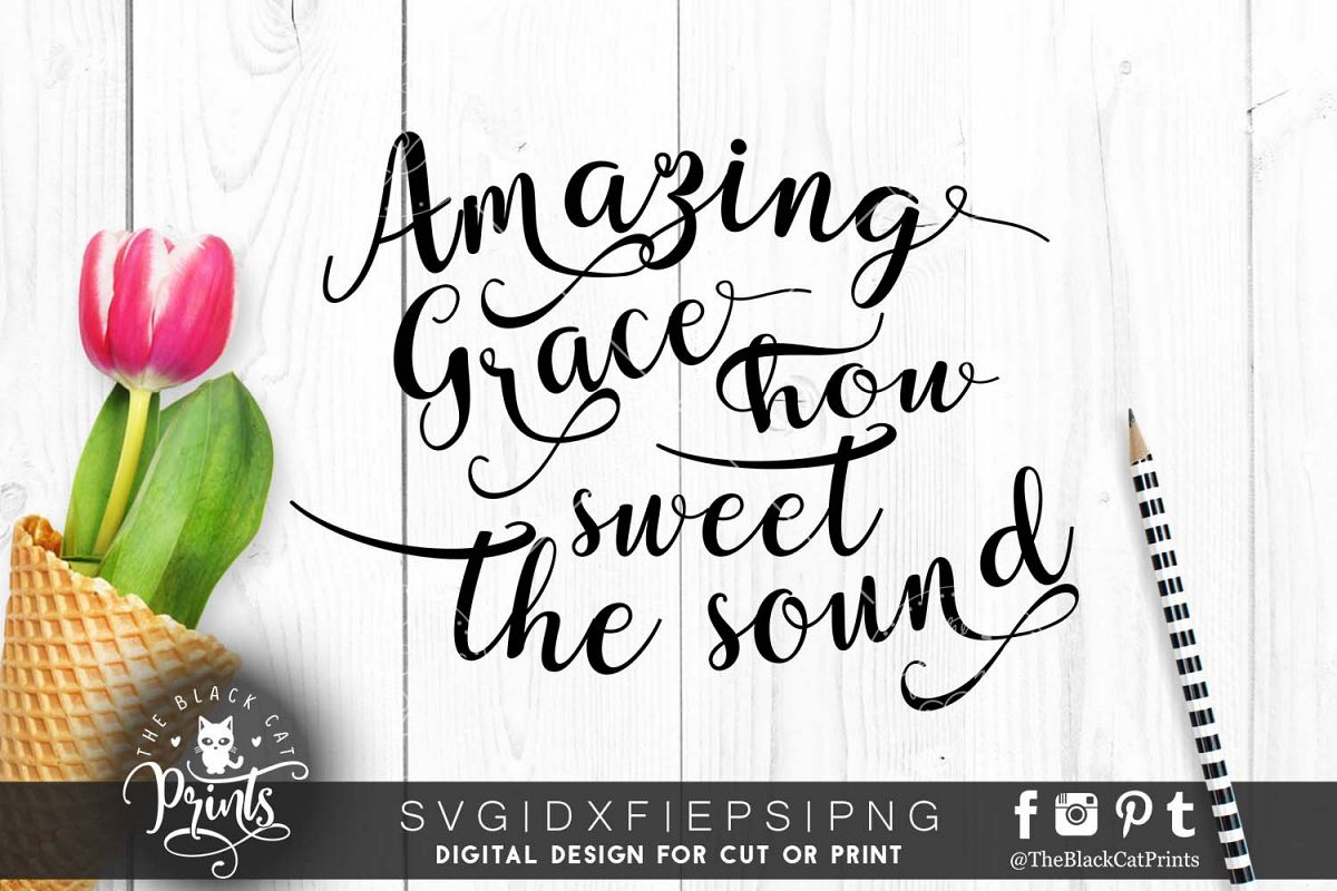 Amazing grace SVG PNG EPS DXF example image 1