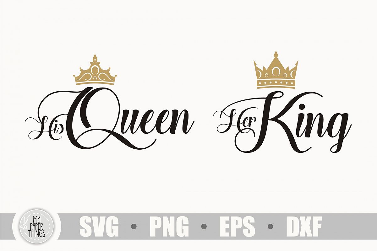 Her King Svg His Queen Svg King And Queen Svg Couple - vrogue.co