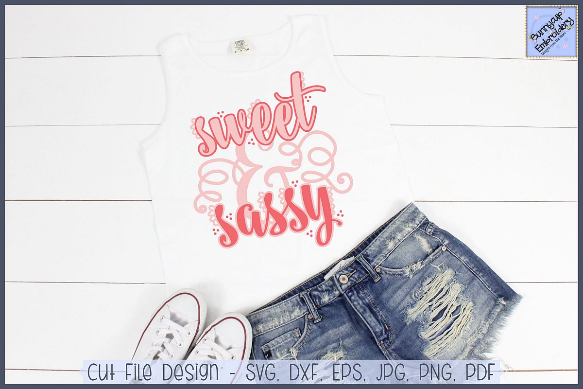 Free Free 96 Sweet And Sassy Svg Designs SVG PNG EPS DXF File