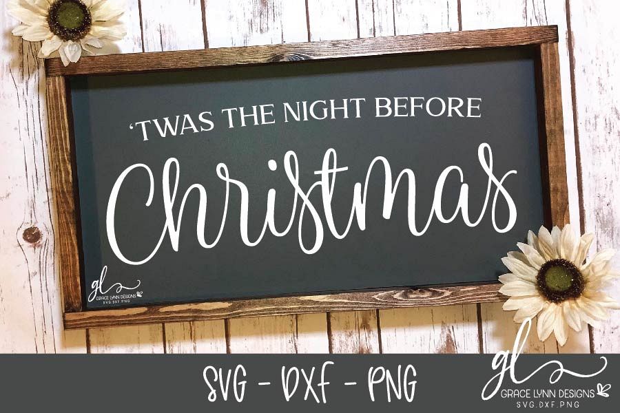 Download Twas The Night Before Christmas - Cut File - SVG, DXF & PNG
