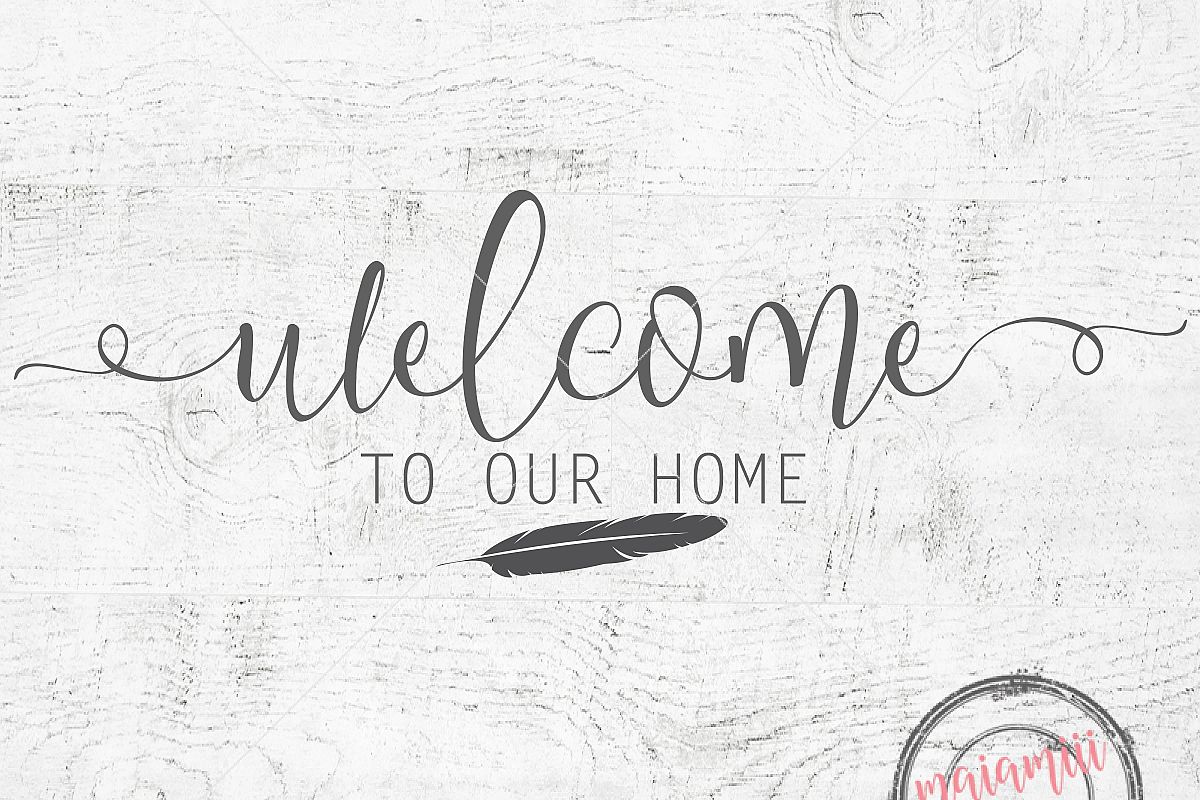 Free Free 304 Welcome Home Sign Svg SVG PNG EPS DXF File