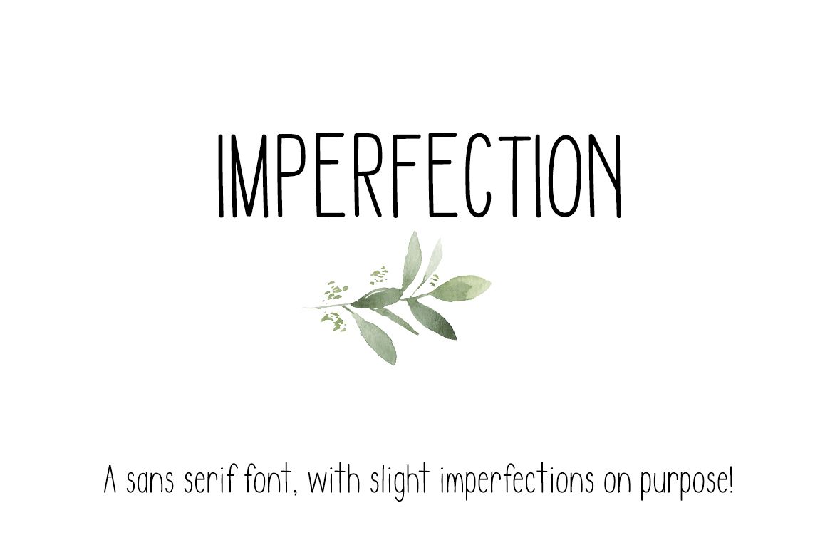 IMPERFECTION - A Sans Serif OTF/TTF Font example image 1
