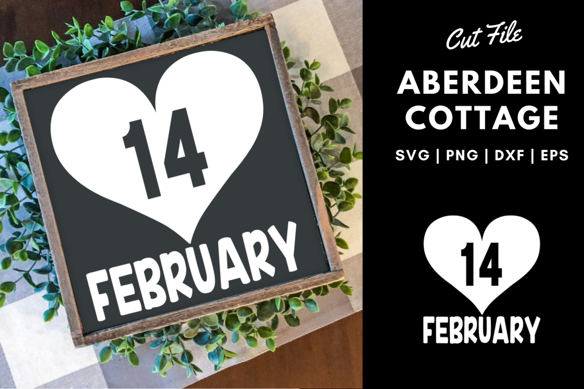 Valentine's Day | February 14th Cut Out SVG Design example image 1