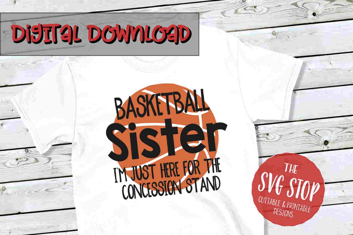 Basketball Sister -SVG, PNG, DXF example image 1