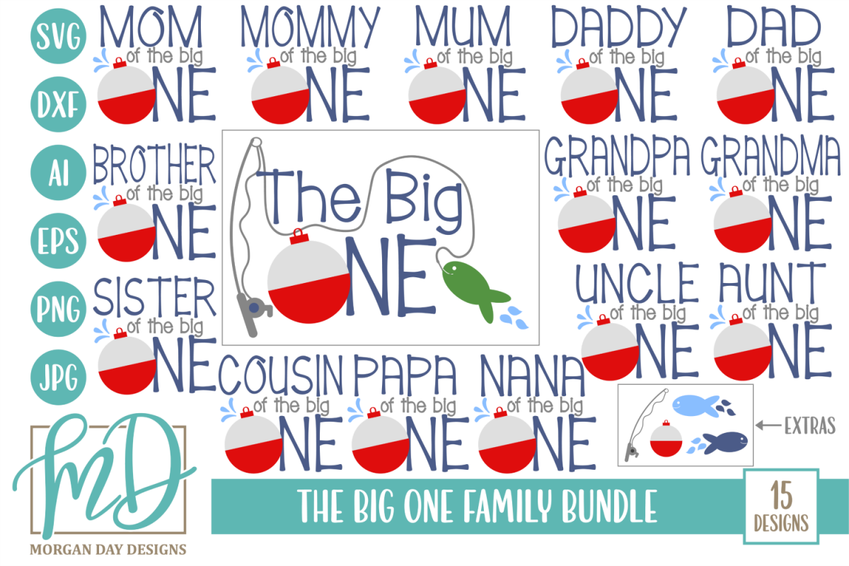 Download The Big One Family Bundle - Fishing - First Birthday SVG (107290) | SVGs | Design Bundles
