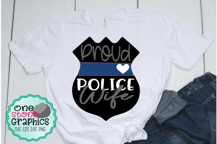 Proud police wife svg,police wife svg,badge svg example image 1