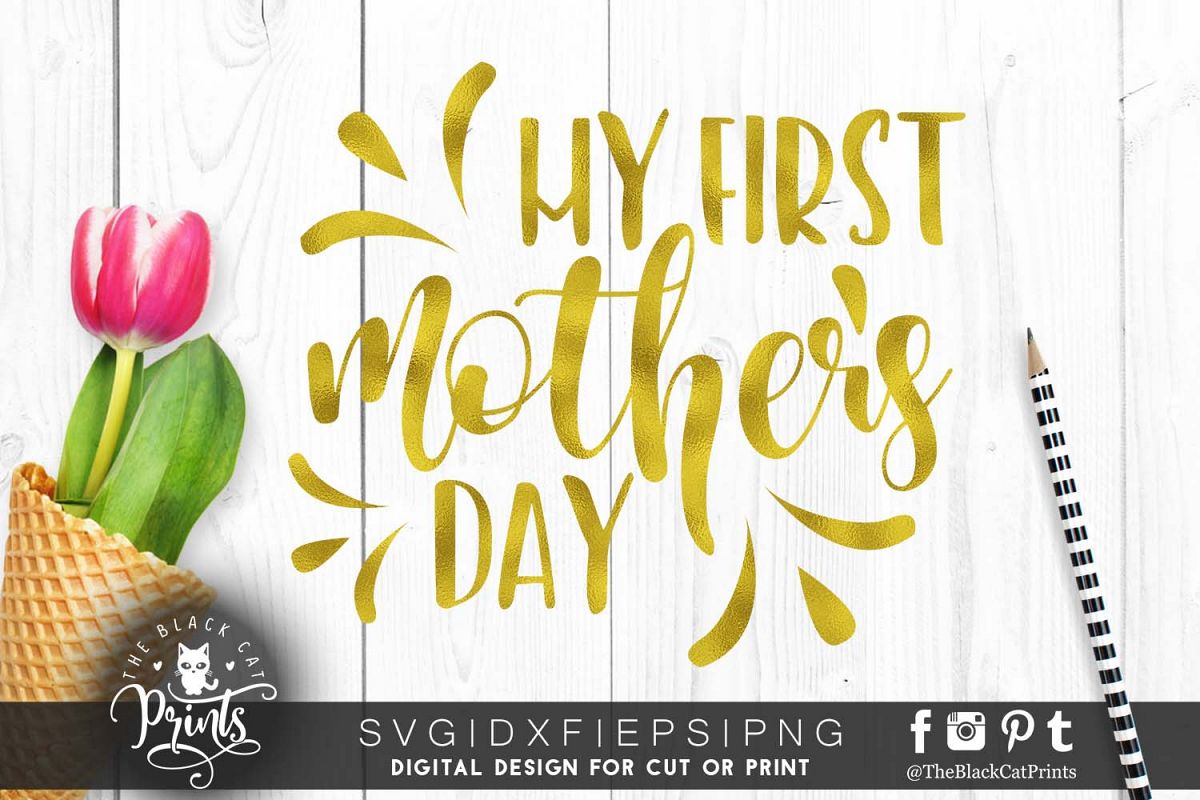 My first mother's day SVG PNG EPS DXF example image 1