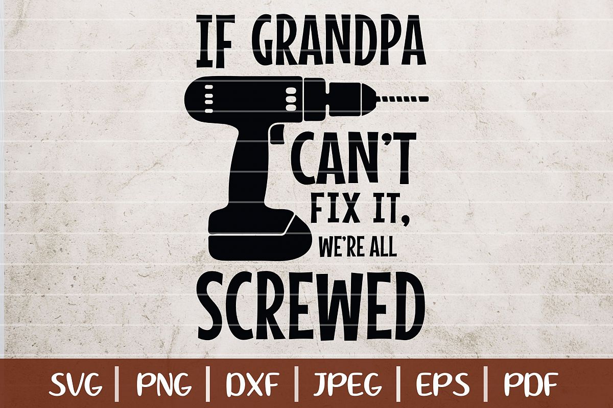 Free Free 295 Grandad Svg Free SVG PNG EPS DXF File