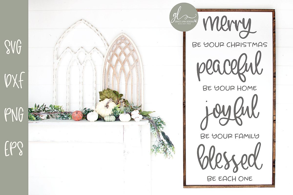Merry Be Your Christmas Peaceful Be Your Home - SVG example image 1