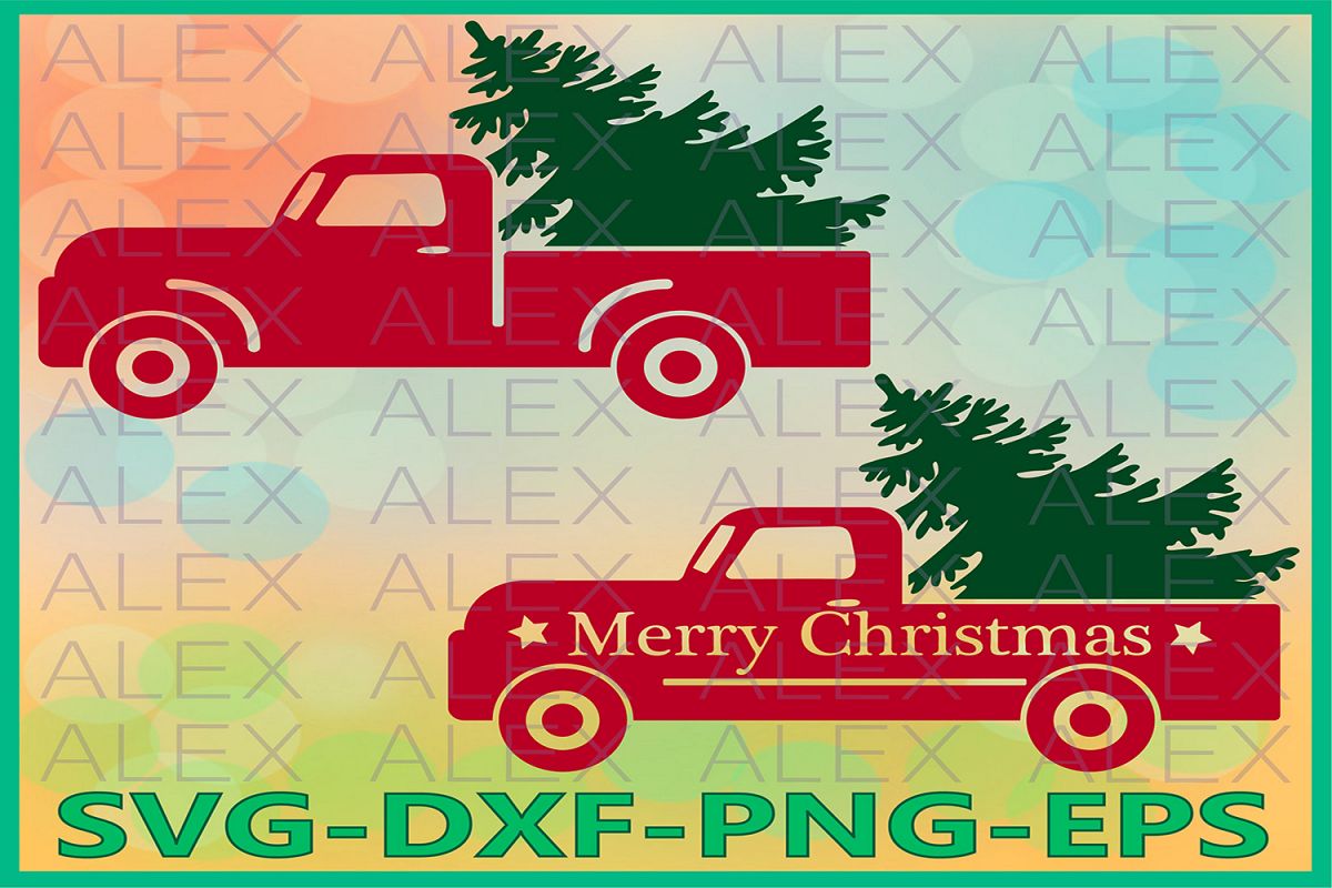 Christmas Truck SVG, Merry Christmas SVG, Tree Truck svg example image 1