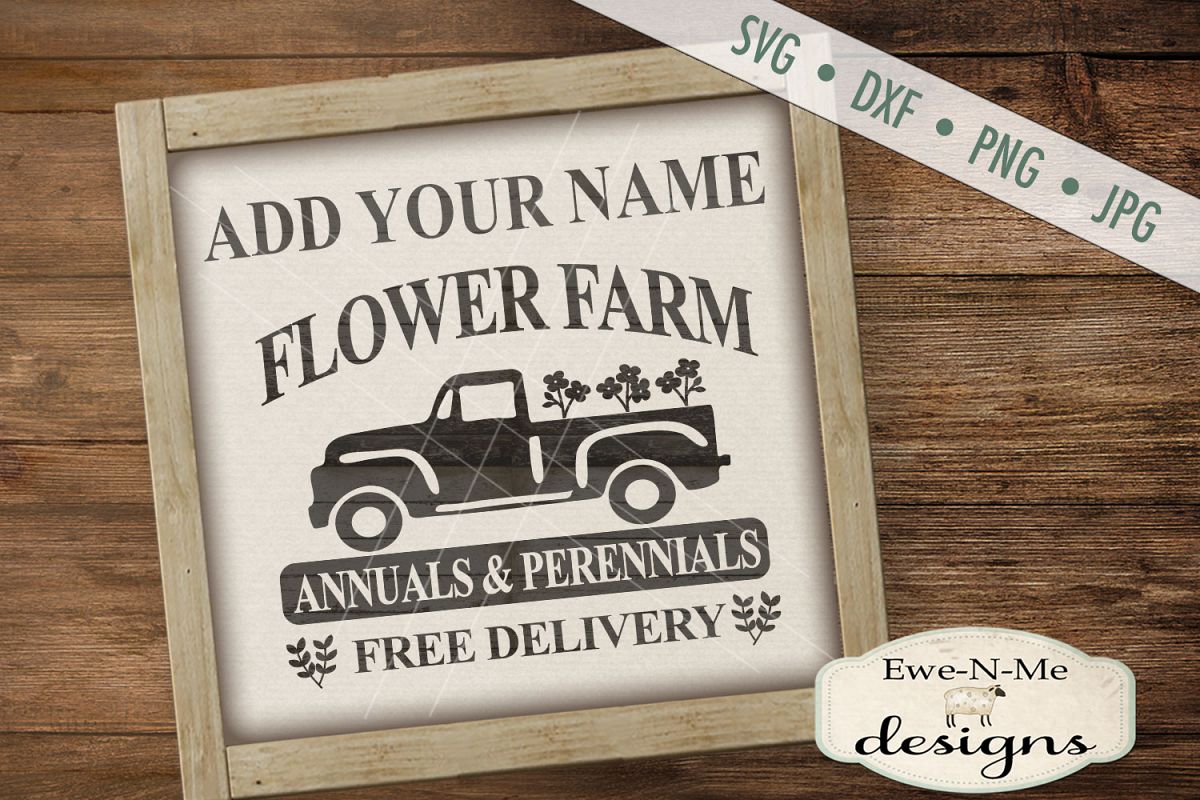 Personalized Flower Farm Old Vintage Truck SVG DXF Cut Files example image 1