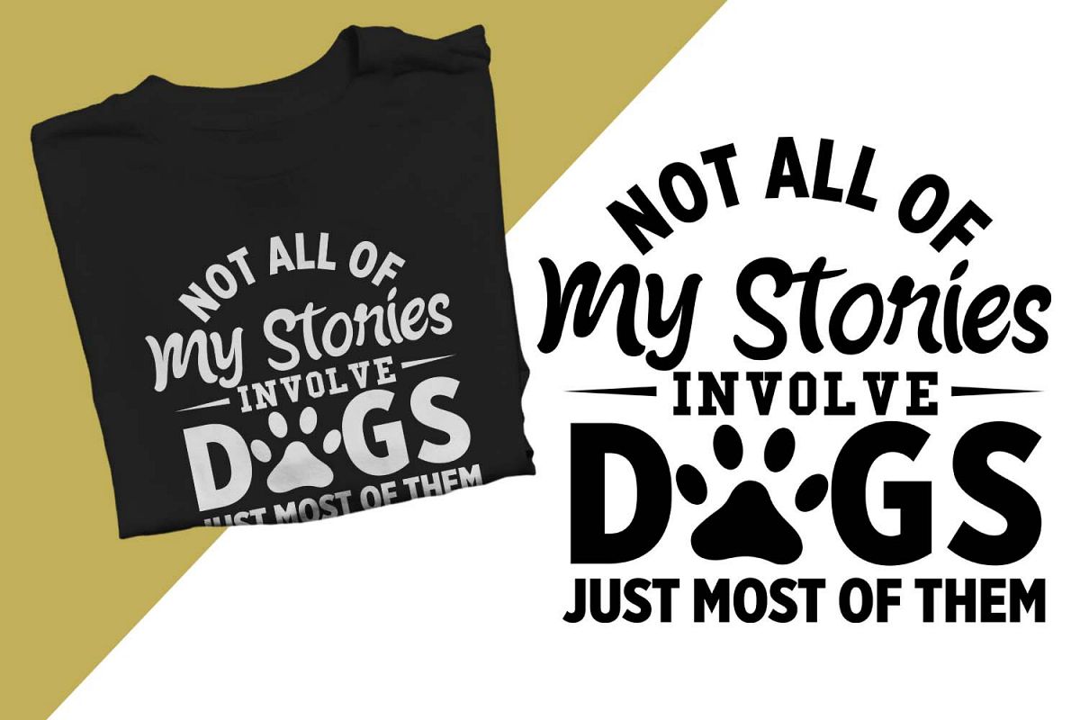 My stories involve dogs Printable example image 1