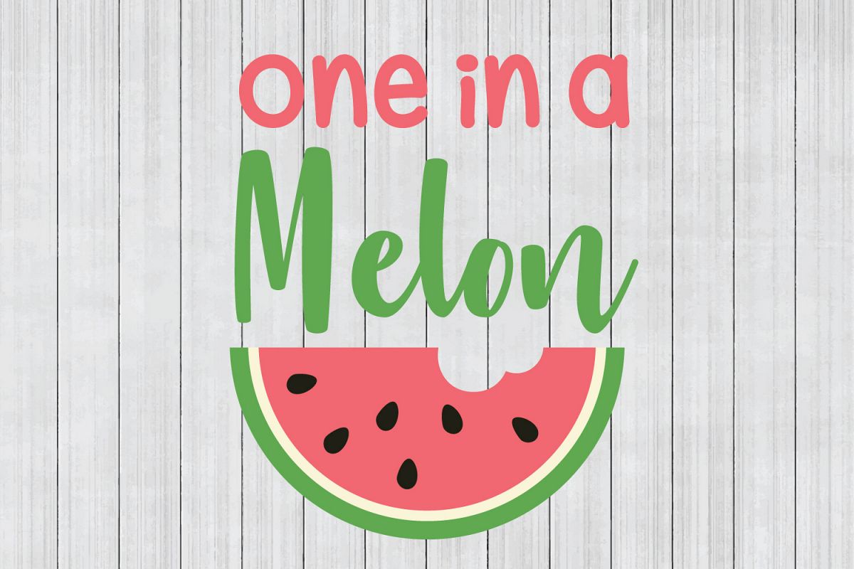 One in a Melon SVG, Watermelon SVG, Summer SVG, Cuttable File