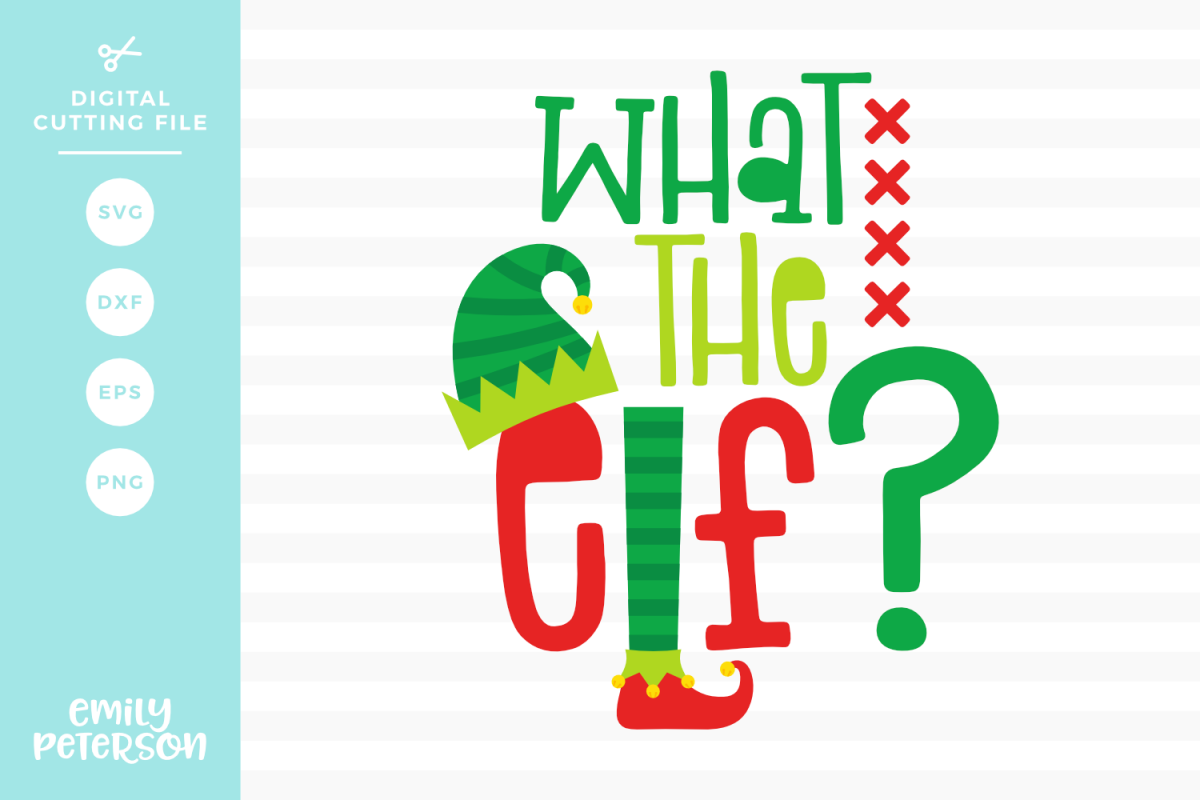 What The Elf SVG DXF EPS PNG example image 1