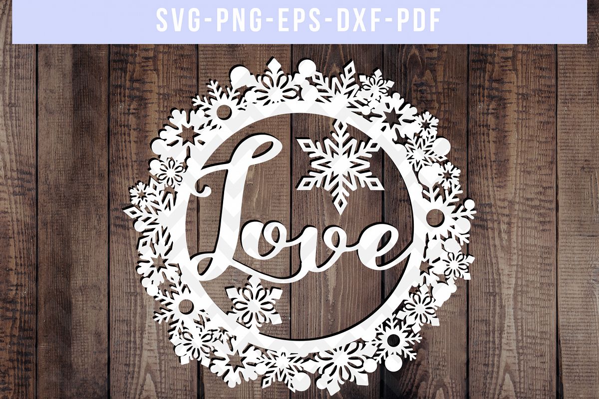 Download Love SVG Cut File, Christmas Wreath Papercut, PNG, PDF, DXF