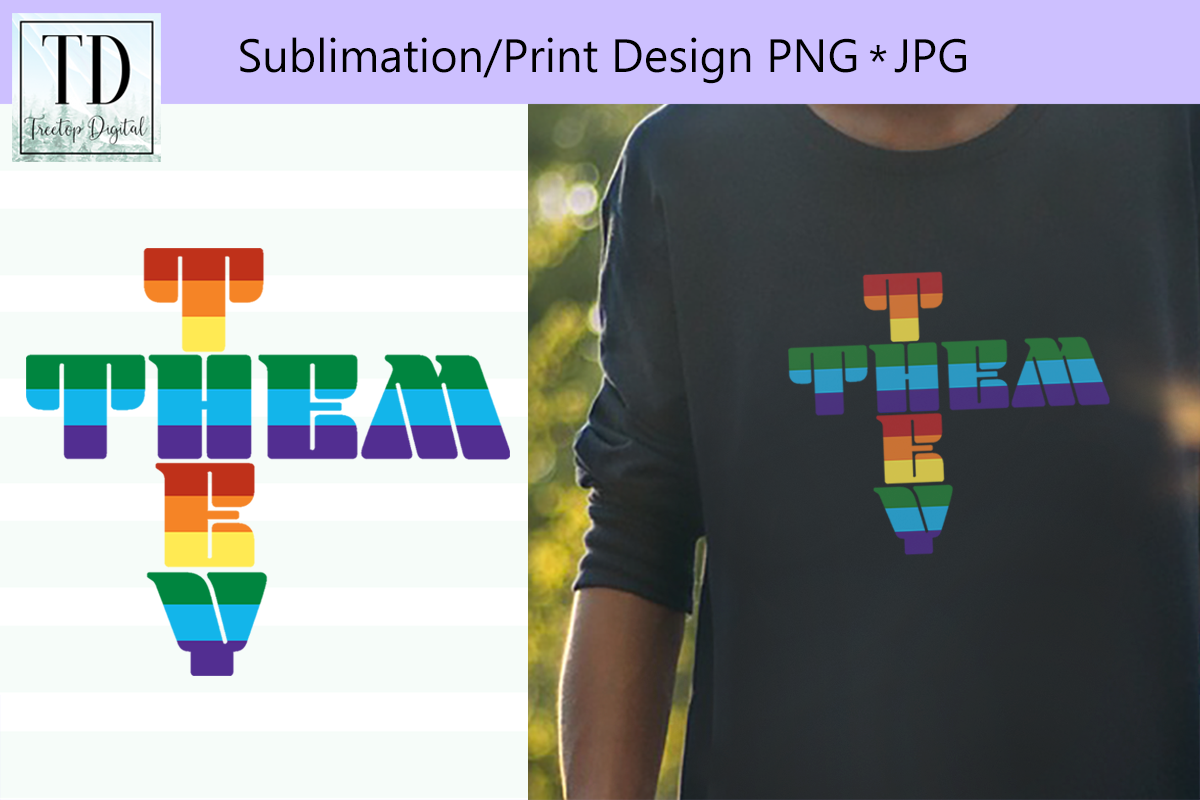 They Them Pronoun, Sublimation or Print Design example image 1