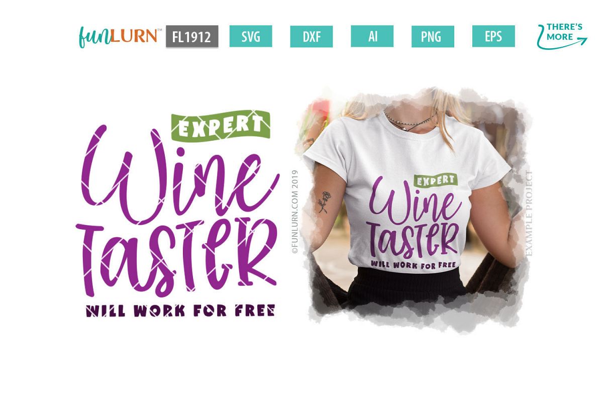 Expert Wine Taster Will Work For Free SVG Cut File example image 1
