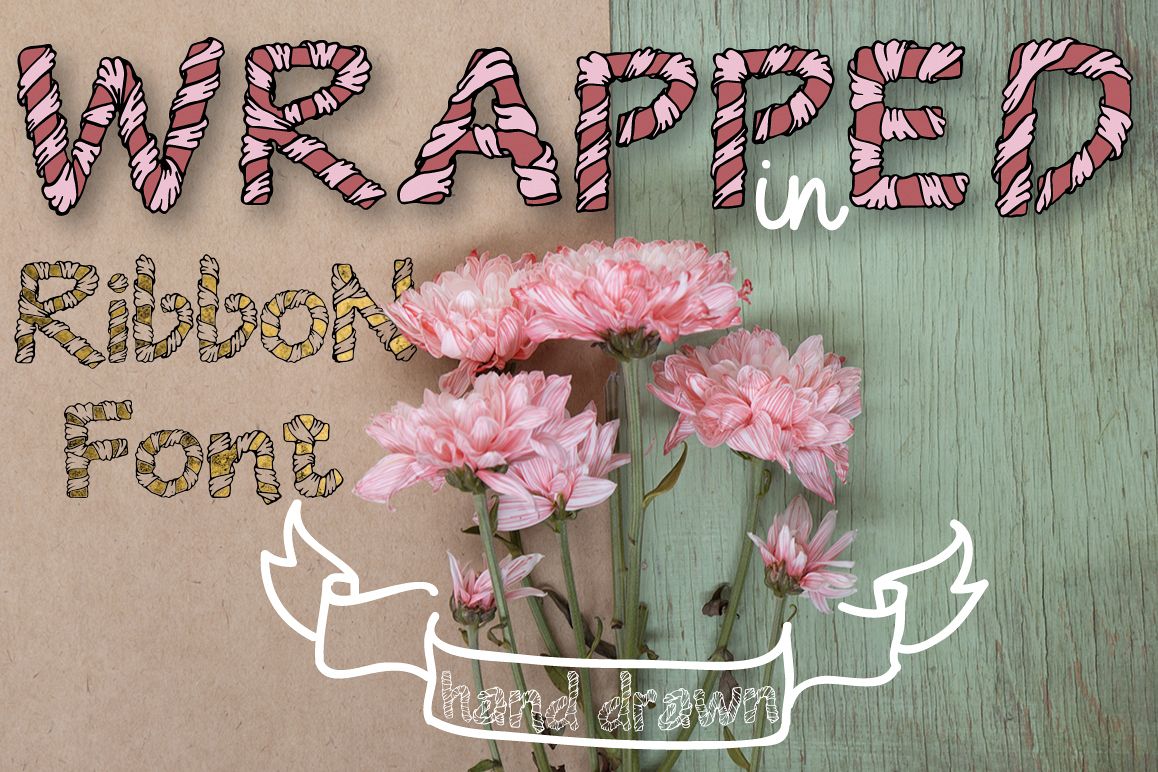 Wrapped in ribbon sketch font example image 1