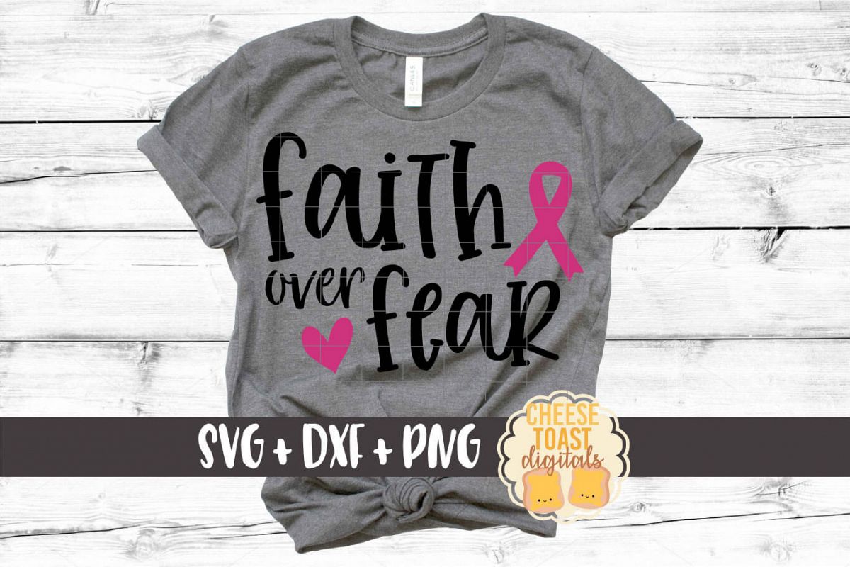 Faith Over Fear - Breast Cancer Awareness SVG PNG DXF Files example image 1