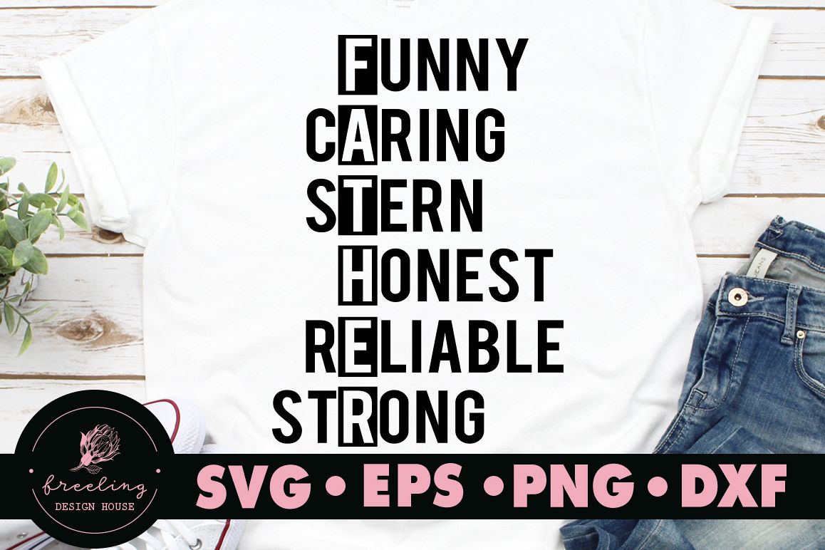 Father's day Funny Caring Stern Honest Reliable Strong SVG example image 1