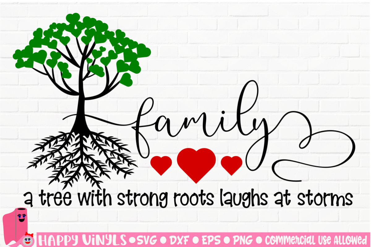 Download Family Tree With Strong Roots Laughs - A Home Decor SVG File