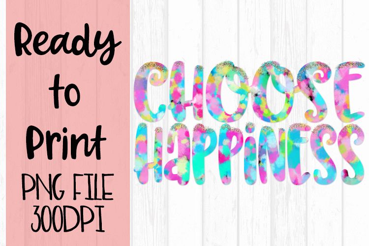 Choose Happiness Pastel Confetti Ready to Print example image 1