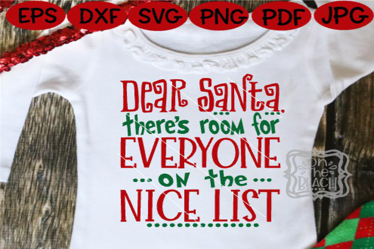 Christmas - Dear Santa Nice List - Be Nice - Christmas SVG example image 1