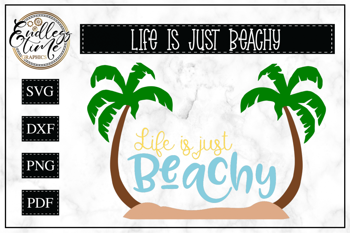 Life is Just Beachy SVG - Summer SVG example image 1