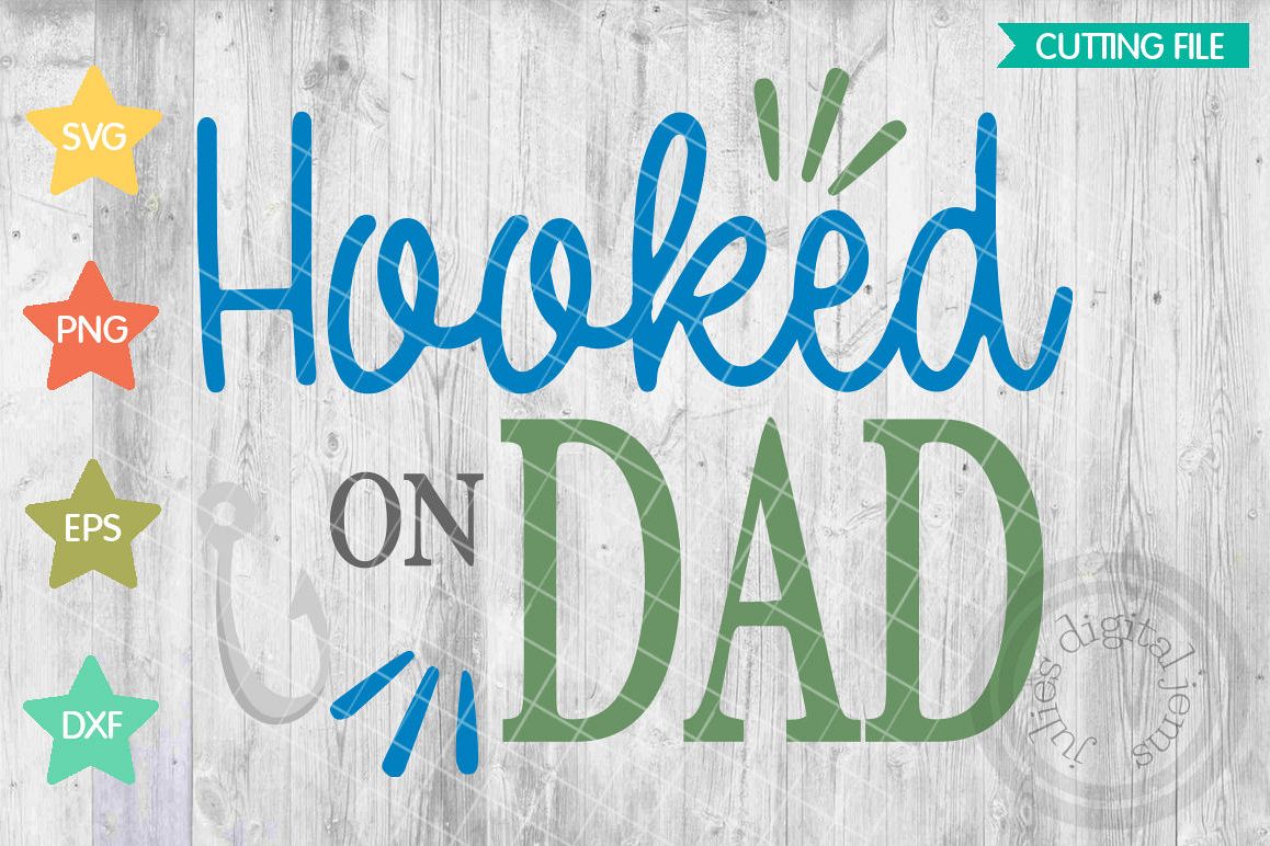 Download Fishing Dad SVG, Fishing svg files for cricut, Hooked on ...