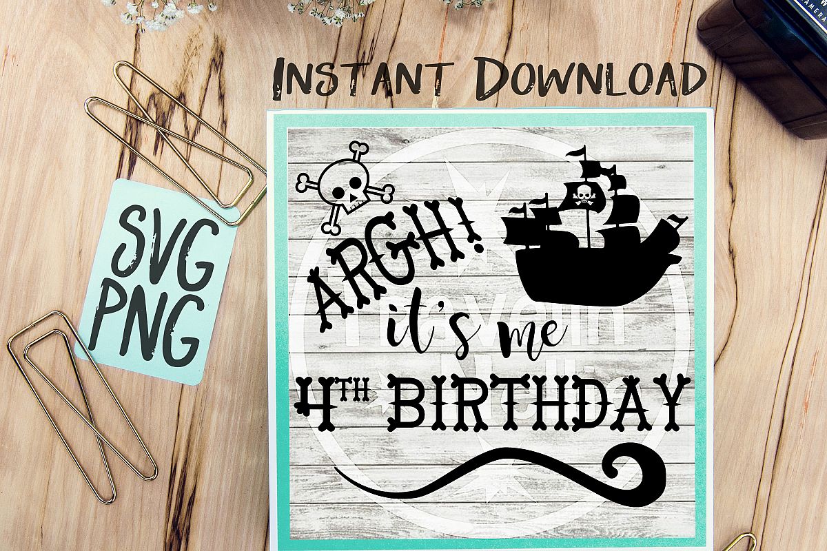 4th Birthday Pirate SVG It's Me Forth Pirate Ship Theme Cut example image 1