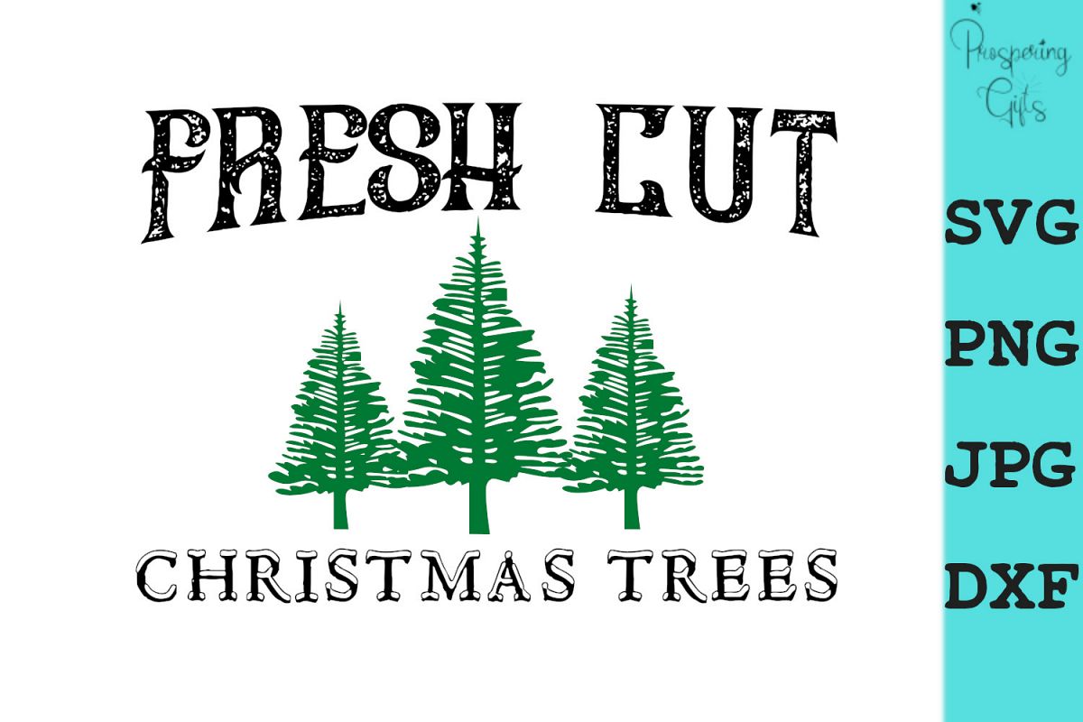 Fresh Cut Christmas Trees SVG PNG DXF JPG example image 1