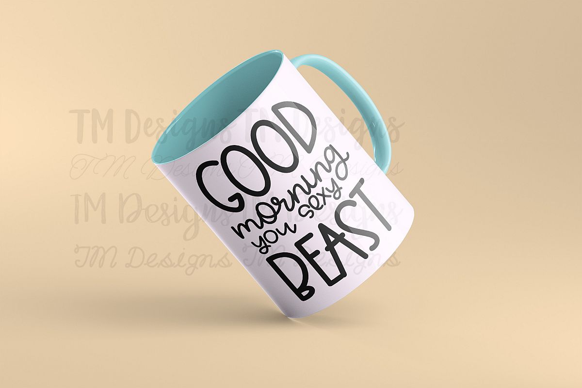 Good Morning Sexy Beast SVG example image 1