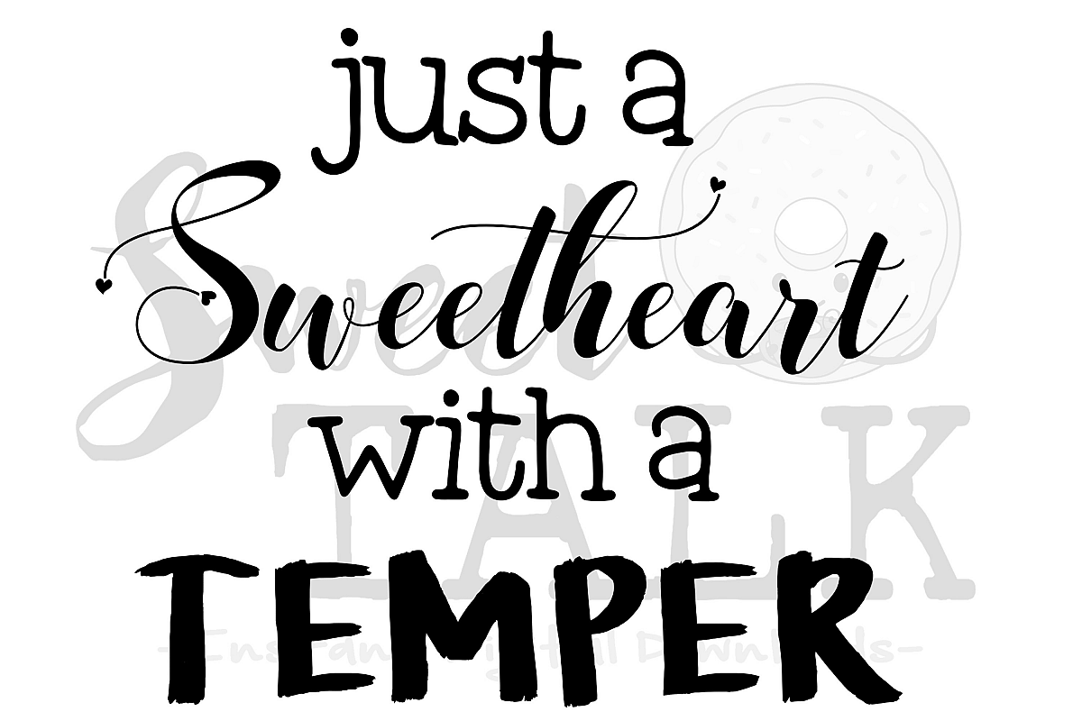 Download Just a Sweetheart with a TEMPER-svg,dxf,png,jpg, Instant ...