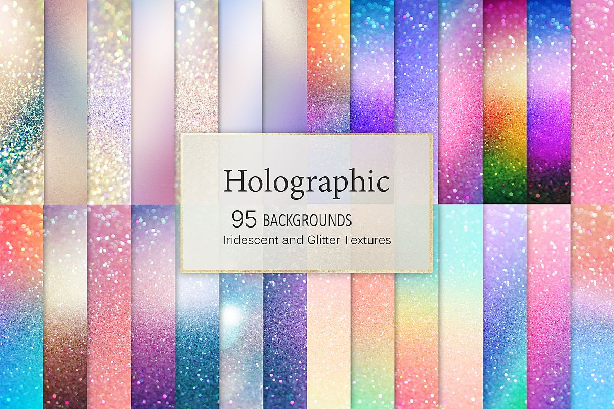 Iridescent 95 Glitter Textures Holographic Backgrounds example image 1