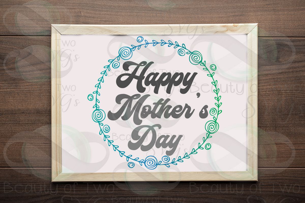 Mothers Day svg, Happy Mother's Day wreath svg, Mom svg example image 1