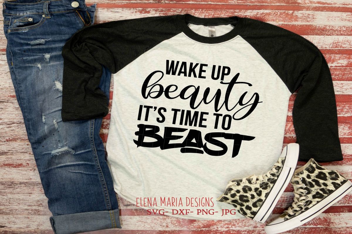 Motivational svg, Wake Up Beauty It's Time To Beast SVG example image 1